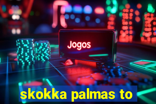 skokka palmas to